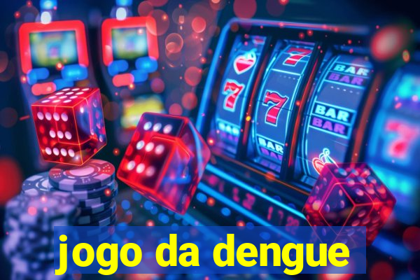 jogo da dengue